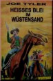/products/tyler-heisses-blei-im-wustensand-edition-wildwest-band-5/